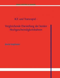 ICE und Transrapid