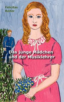 Das junge M��dchen und der Musiklehrer
