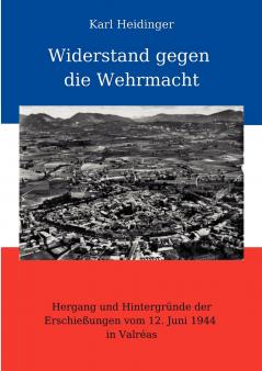 Widerstand gegen die Wehrmacht