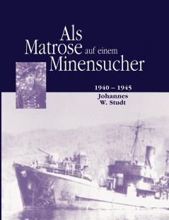 Als Matrose auf einem Minensucher