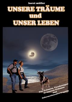 Unsere Tr��ume und unser Leben