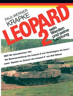 Leopard 2 sein Werden und seine Leistung