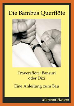 Die Bambus Querflöte