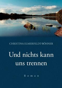 Und nichts kann uns trennen