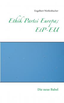 Ethik Partei Europa; EtP-EU