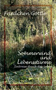 Sommerwind und Lebensstürme