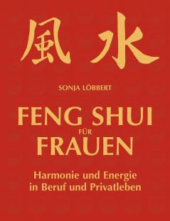 Feng Shui für Frauen
