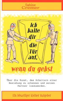 Ich halte dir die Tür auf wenn du gehst