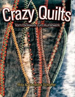 Crazy Quilts