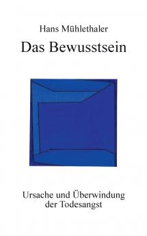 Das Bewusstsein