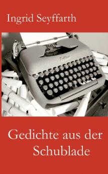 Gedichte aus der Schublade