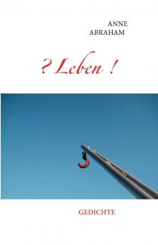 ? Leben !
