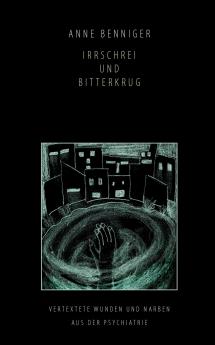 Irrschrei und Bitterkrug