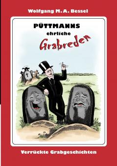 Püttmanns ehrliche Grabreden