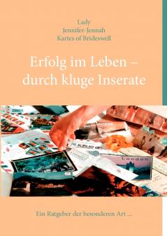 Erfolg im Leben - durch kluge Inserate