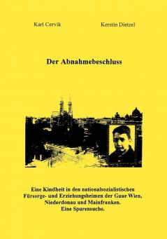 Der Abnahmebeschluss.