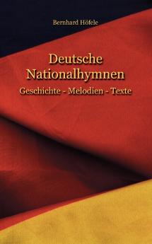 Deutsche Nationalhymnen