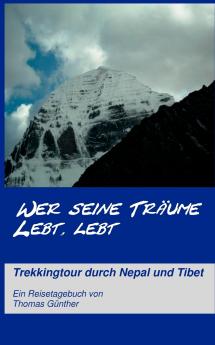 Wer seine Träume lebt lebt