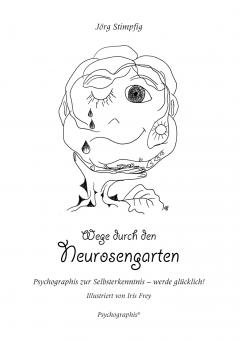 Wege durch den Neurosengarten