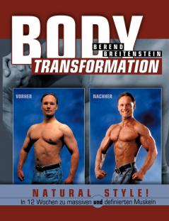 Body Transformation Natural Style!