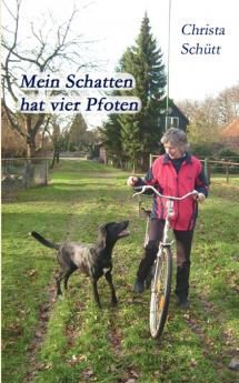 Mein Schatten hat vier Pfoten