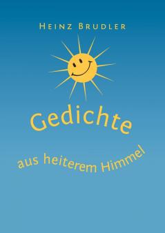 Gedichte aus heiterem Himmel