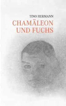 Chamäleon und Fuchs