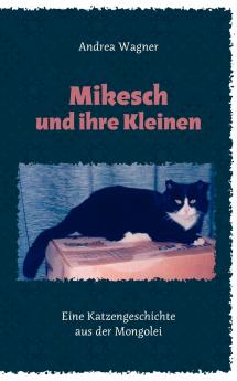 Mikesch und ihre Kleinen