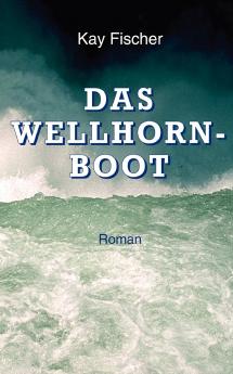 Das Wellhornboot