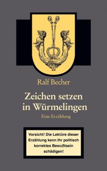 Zeichen setzen in Würmelingen