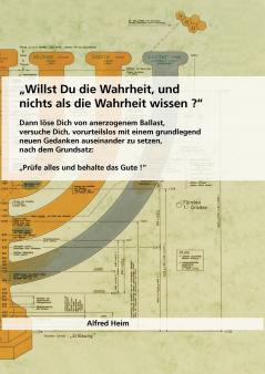 Willst Du die Wahrheit und nichts als die Wahrheit wissen?