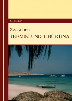 Zwischen Termini und Tiburtina