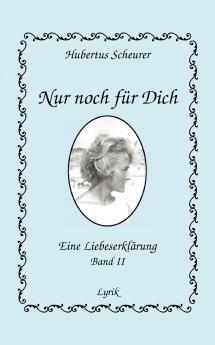 Nur noch für dich Band II
