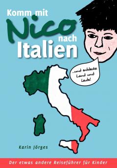 Komm mit Nico nach Italien
