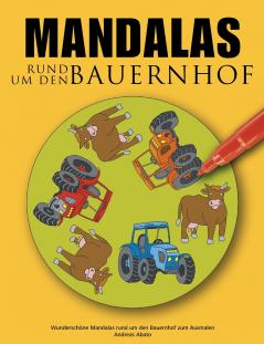 Mandalas rund um den Bauernhof