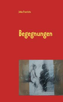 Begegnungen