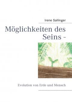 Möglichkeiten des Seins -
