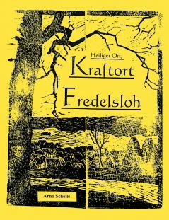Heiliger Ort Kraftort Fredelsloh