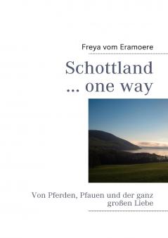 Schottland ... one way