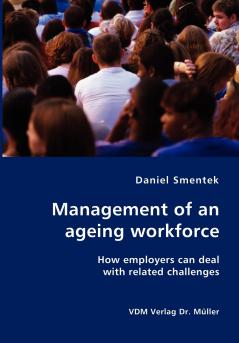 Management of an ageing workforce