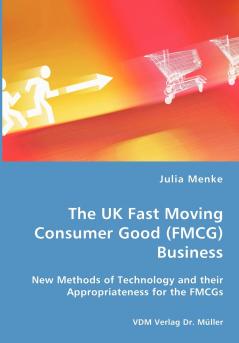 The UK Fast Moving Consumer Good (FMCG) Business