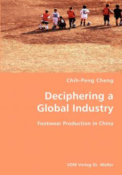 Deciphering a Global Industry