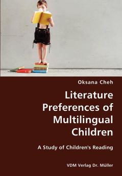 Literature Preferences of Multilingual Children- A Study of Children's Reading