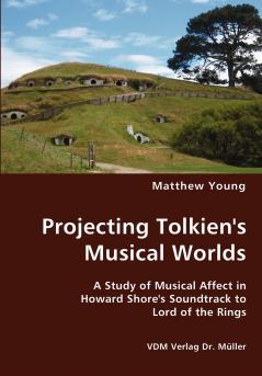 Projecting Tolkien's Musical Worlds