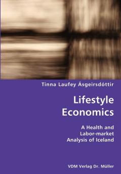 Lifestyle Economics- A Health and Labor-market Analysis of Iceland