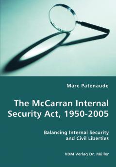The McCarran Internal Security Act 1950-2005