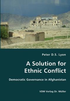 A Solution for Ethnic Conflict