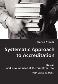Systematic Approach to Accreditation