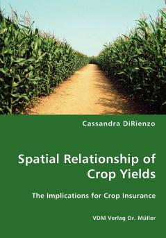 Spatial Relationship of Crop Yields