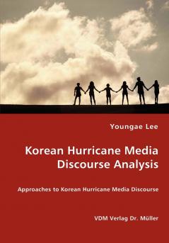 Korean Hurricane Media Discourse Analysis